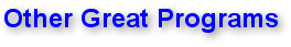 Other Great Programs