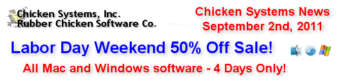 Chicken Systems News July 28, 2011 - Labor Day Weekend 50% off Sale